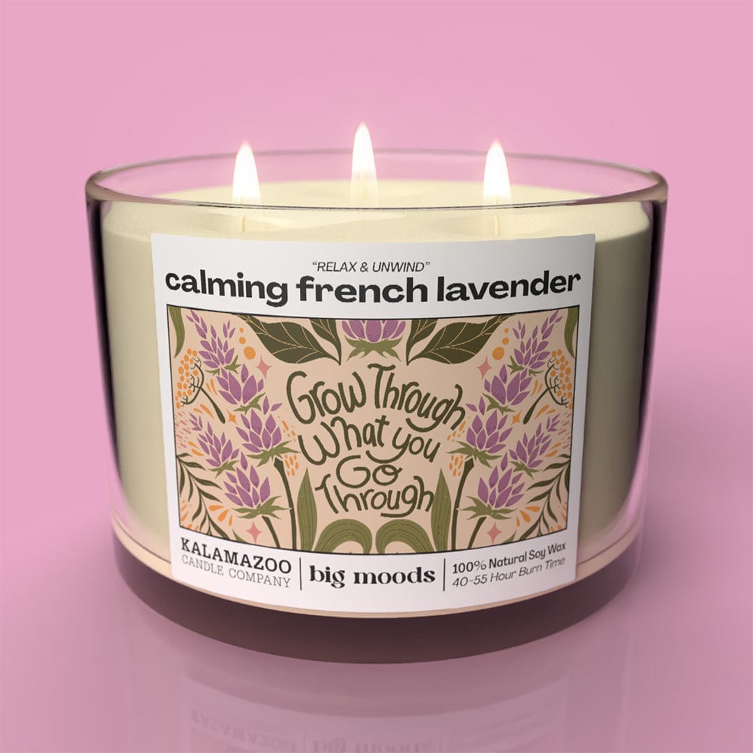 "Grow Through What You Go Through" 3-Wick Soy Candle - Calming French Lavender