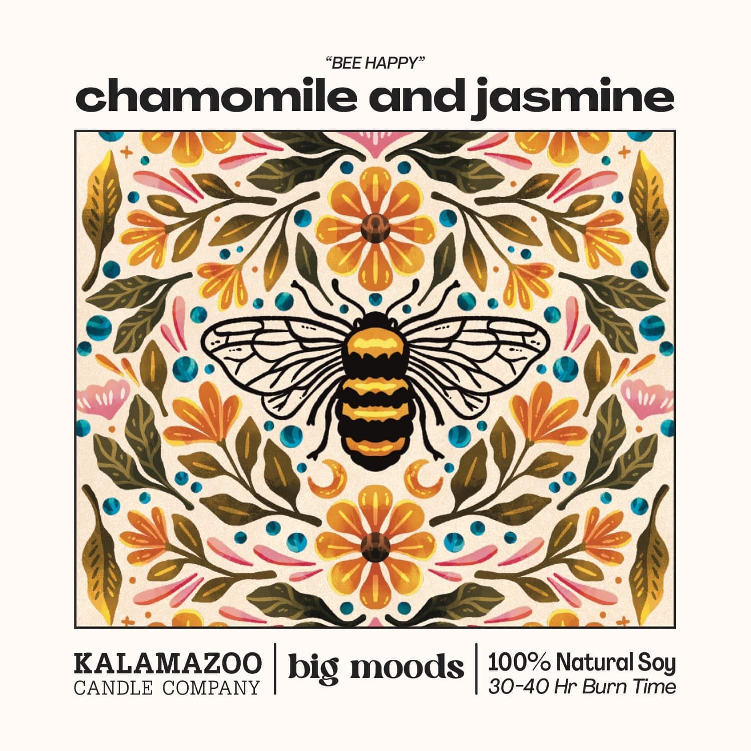 "Bee Happy" Chamomile and Jasmine - 5oz Soy Candle