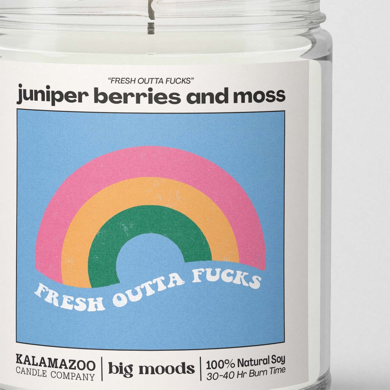 "Fresh Outta Fucks" Juniper Berries & Moss - 5oz Soy Candle