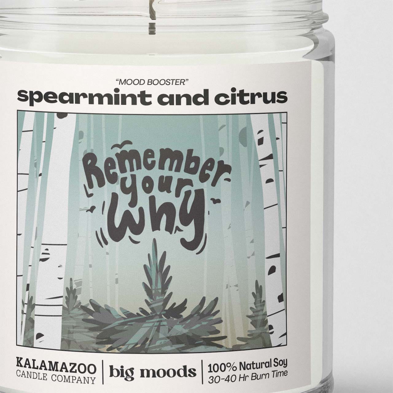 "Remember Your Why" Spearmint & Citrus - 5oz Soy Candle