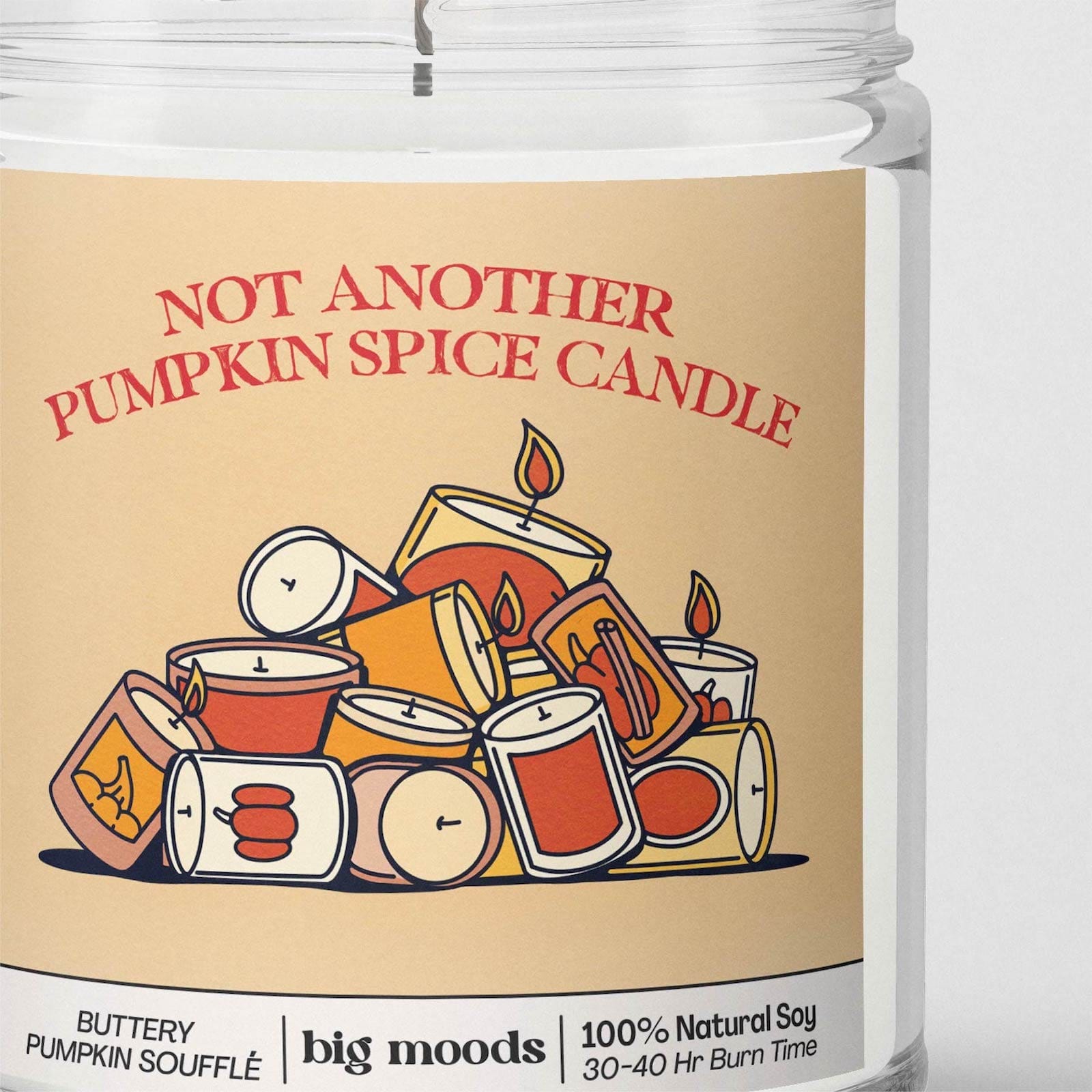 "Not Another Pumpkin Spice Candle" Buttery Pumpkin Soufflé - 5oz Soy Candle