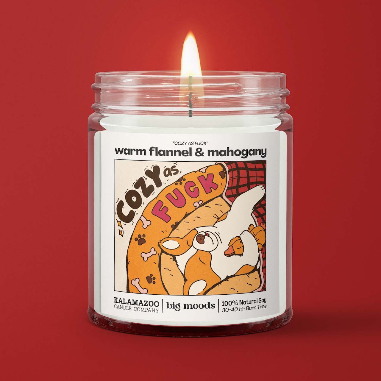 "Cozy as Fuck" Warm Flannel & Mahogany - 5oz Soy Candle