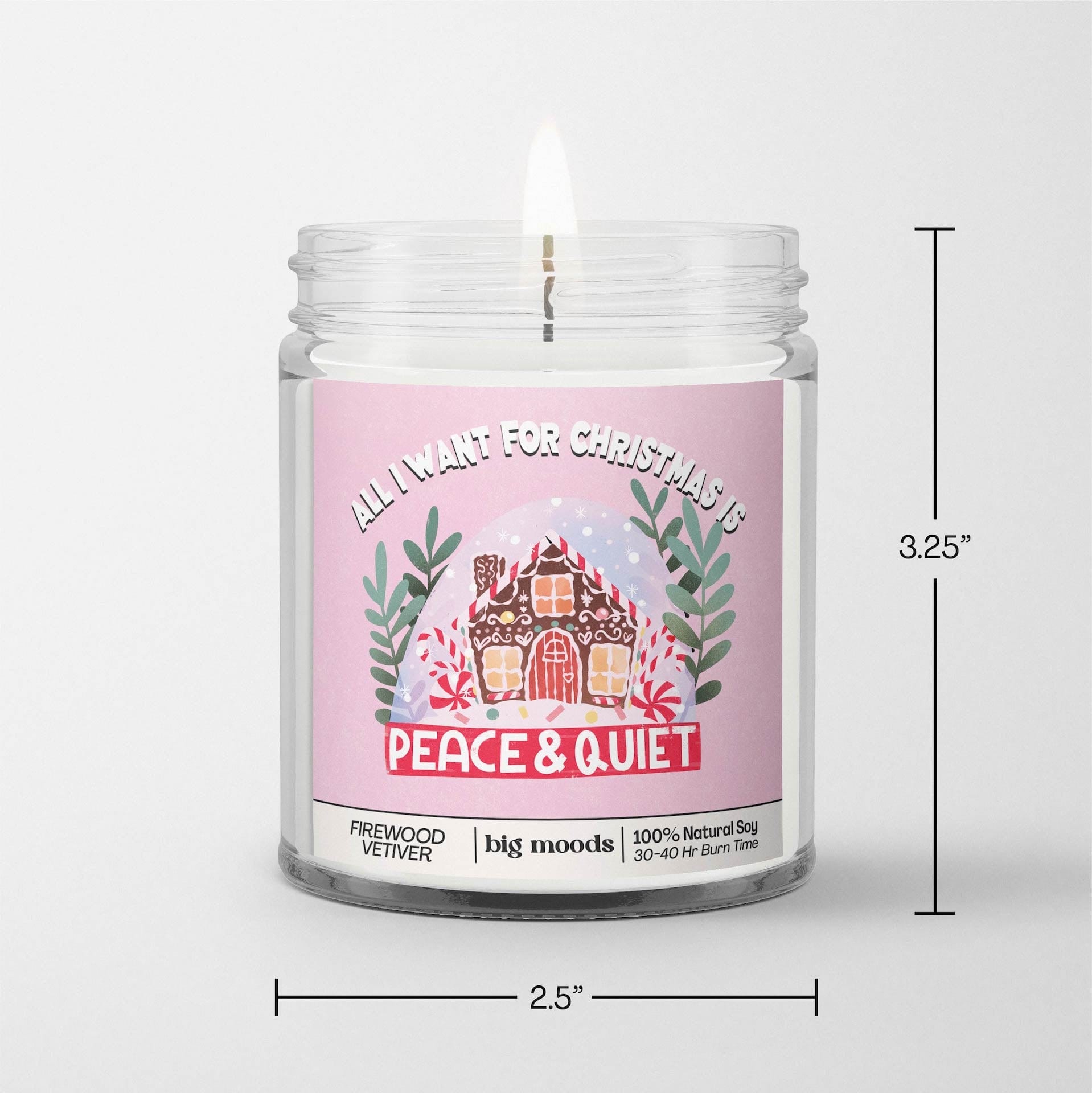 "All I Want for Christmas is Peace & Quiet" Firewood Vetiver - 5oz Soy Candle