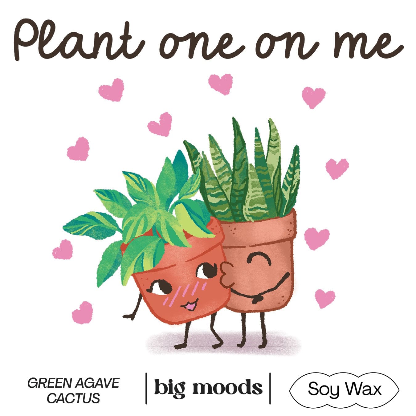 "Plant One On Me" Green Agave Cactus - 5oz Soy Candle