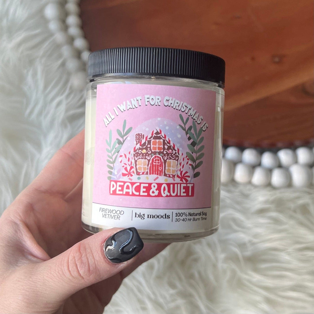 &quot;All I Want for Christmas is Peace &amp; Quiet&quot; Firewood Vetiver - 5oz Soy Candle