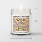 "Grow Through What You Go Through" Calming French Lavender - 5oz Soy Candle