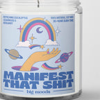 "Manifest That Shit" - 5oz Soy Candle