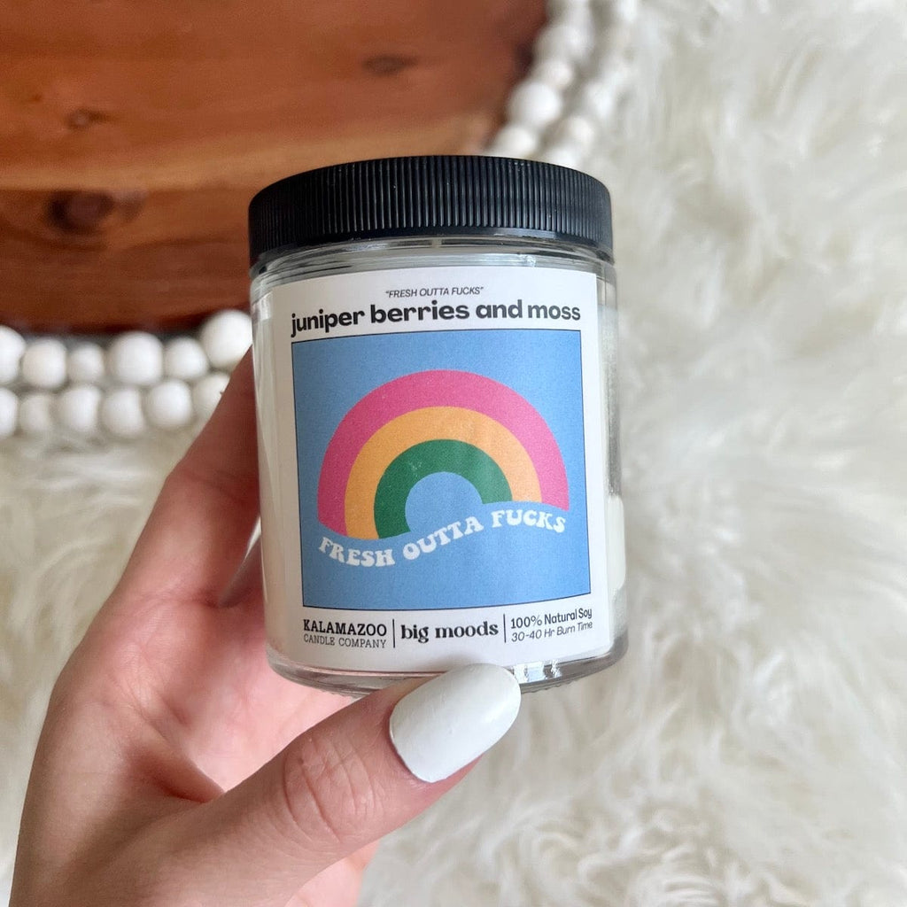 "Fresh Outta Fucks" Juniper Berries & Moss - 5oz Soy Candle